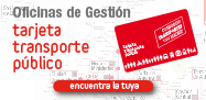 Oficinas de gestión de la Tarjeta de Transporte Público