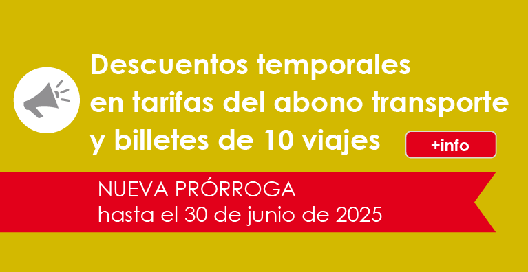 Prórroga de los descuentos en tarifas del abono transporte y billetes 10 viajes durante el primer semestre de 2025