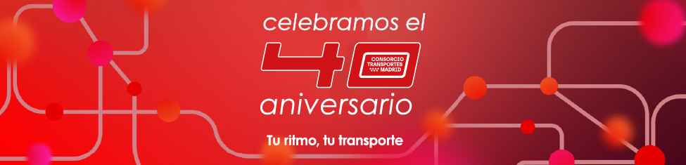 Celebramos el 40 aniversario del Consorcio Regional de Transportes de Madrid