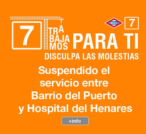 Suspensión del servicio en línea 7 de Metro entre Barrio del Puerto y Hospital del Henares